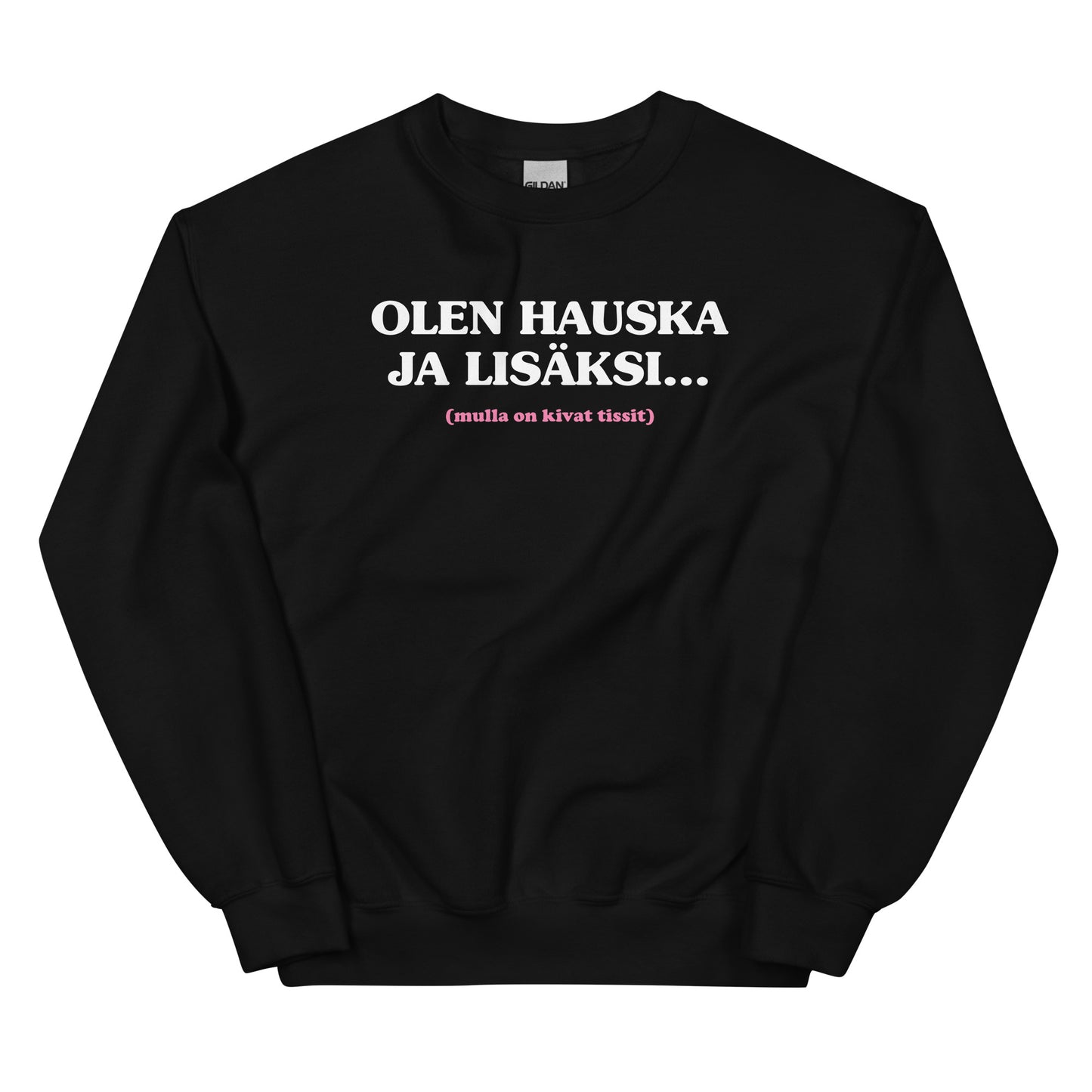 Olen Hauska Ja Lisäksi...